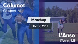Matchup: Calumet vs. L'Anse  2016