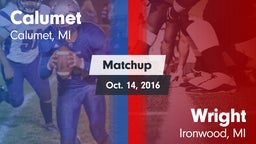 Matchup: Calumet vs. Wright  2016