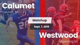 Matchup: Calumet vs. Westwood  2018