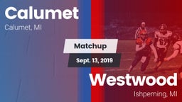 Matchup: Calumet vs. Westwood  2019