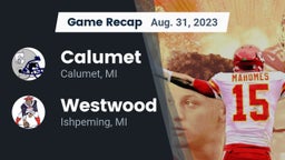 Recap: Calumet  vs. Westwood  2023