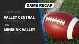 Recap: Valley Central  vs. Minisink Valley  2015