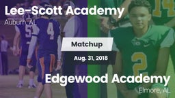 Matchup: Lee-Scott Academy vs. Edgewood Academy  2018