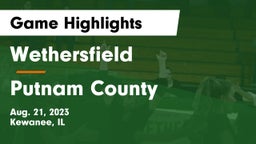 Wethersfield  vs Putnam County Game Highlights - Aug. 21, 2023