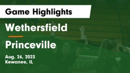 Wethersfield  vs Princeville Game Highlights - Aug. 26, 2023