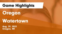 Oregon  vs Watertown  Game Highlights - Aug. 29, 2023