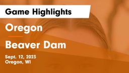 Oregon  vs Beaver Dam  Game Highlights - Sept. 12, 2023