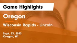 Oregon  vs Wisconsin Rapids - Lincoln  Game Highlights - Sept. 23, 2023