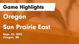 Oregon  vs Sun Prairie East  Game Highlights - Sept. 26, 2023