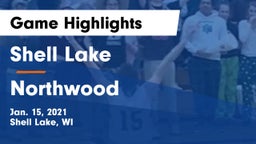 Shell Lake  vs Northwood  Game Highlights - Jan. 15, 2021