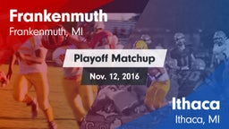 Matchup: Frankenmuth vs. Ithaca  2016