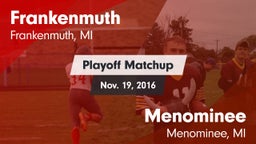 Matchup: Frankenmuth vs. Menominee  2016