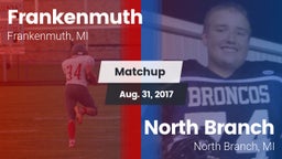 Matchup: Frankenmuth vs. North Branch  2017