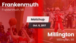 Matchup: Frankenmuth vs. Millington  2017