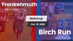 Matchup: Frankenmuth vs. Birch Run  2020