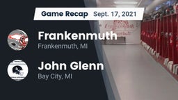 Recap: Frankenmuth  vs. John Glenn  2021