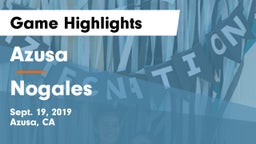 Azusa  vs Nogales  Game Highlights - Sept. 19, 2019