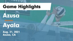 Azusa  vs Ayala  Game Highlights - Aug. 21, 2021