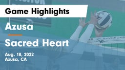 Azusa  vs Sacred Heart Game Highlights - Aug. 18, 2022