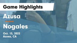 Azusa  vs Nogales  Game Highlights - Oct. 13, 2022