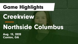 Creekview  vs Northside Columbus Game Highlights - Aug. 15, 2020