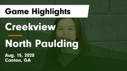 Creekview  vs North Paulding  Game Highlights - Aug. 15, 2020