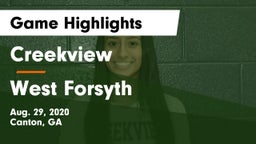 Creekview  vs West Forsyth  Game Highlights - Aug. 29, 2020