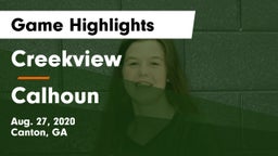 Creekview  vs Calhoun Game Highlights - Aug. 27, 2020