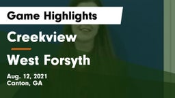 Creekview  vs West Forsyth  Game Highlights - Aug. 12, 2021