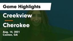 Creekview  vs Cherokee  Game Highlights - Aug. 14, 2021