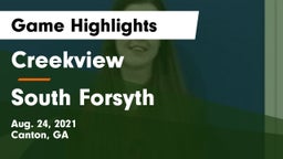 Creekview  vs South Forsyth  Game Highlights - Aug. 24, 2021