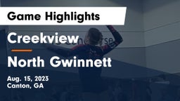 Creekview  vs North Gwinnett  Game Highlights - Aug. 15, 2023