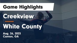 Creekview  vs White County  Game Highlights - Aug. 26, 2023