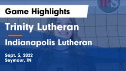 Trinity Lutheran  vs Indianapolis Lutheran  Game Highlights - Sept. 3, 2022