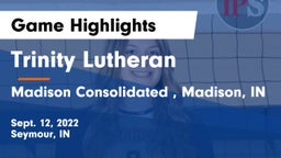 Trinity Lutheran  vs Madison Consolidated , Madison, IN Game Highlights - Sept. 12, 2022