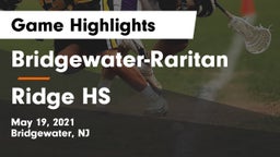 Bridgewater-Raritan  vs Ridge HS Game Highlights - May 19, 2021