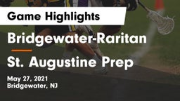 Bridgewater-Raritan  vs St. Augustine Prep  Game Highlights - May 27, 2021