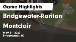 Bridgewater-Raritan  vs Montclair  Game Highlights - May 21, 2022