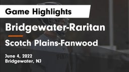 Bridgewater-Raritan  vs Scotch Plains-Fanwood  Game Highlights - June 4, 2022