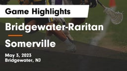 Bridgewater-Raritan  vs Somerville  Game Highlights - May 3, 2023