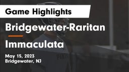 Bridgewater-Raritan  vs Immaculata  Game Highlights - May 15, 2023