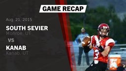 Recap: South Sevier  vs. Kanab  2015