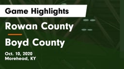 Rowan County  vs Boyd County Game Highlights - Oct. 10, 2020