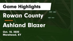 Rowan County  vs Ashland Blazer  Game Highlights - Oct. 10, 2020