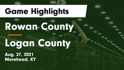 Rowan County  vs Logan County  Game Highlights - Aug. 27, 2021