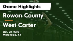 Rowan County  vs West Carter  Game Highlights - Oct. 28, 2020