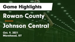 Rowan County  vs Johnson Central  Game Highlights - Oct. 9, 2021