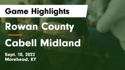 Rowan County  vs Cabell Midland  Game Highlights - Sept. 10, 2022