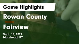 Rowan County  vs Fairview  Game Highlights - Sept. 15, 2022
