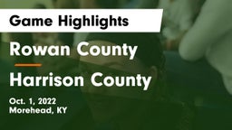 Rowan County  vs Harrison County Game Highlights - Oct. 1, 2022